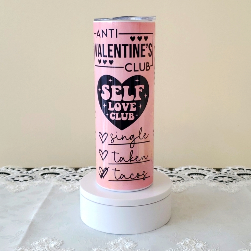 Custom 20oz Stainless Steel Tumbler - Anti Valentine's Day